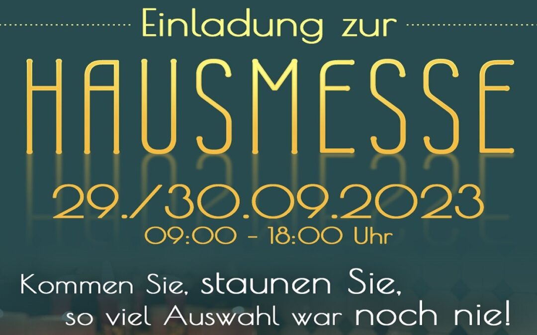 Einladung zur Hausmesse am 29./30.09.2023